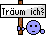 Träumich :traum: