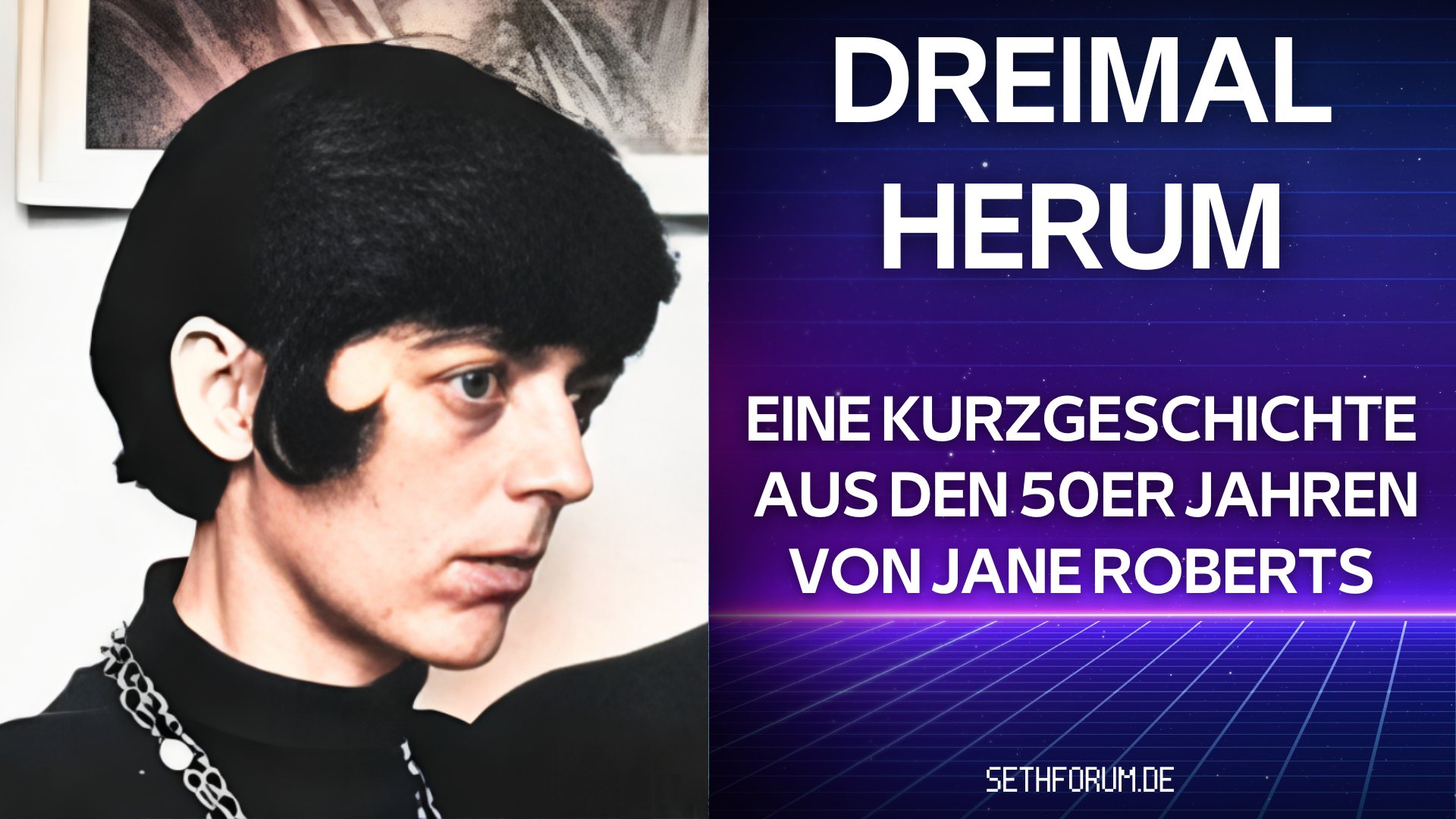 jane roberts kurzgeschichte dreimal herum